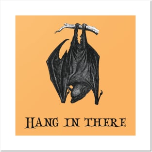 “Hang in there” bat Posters and Art